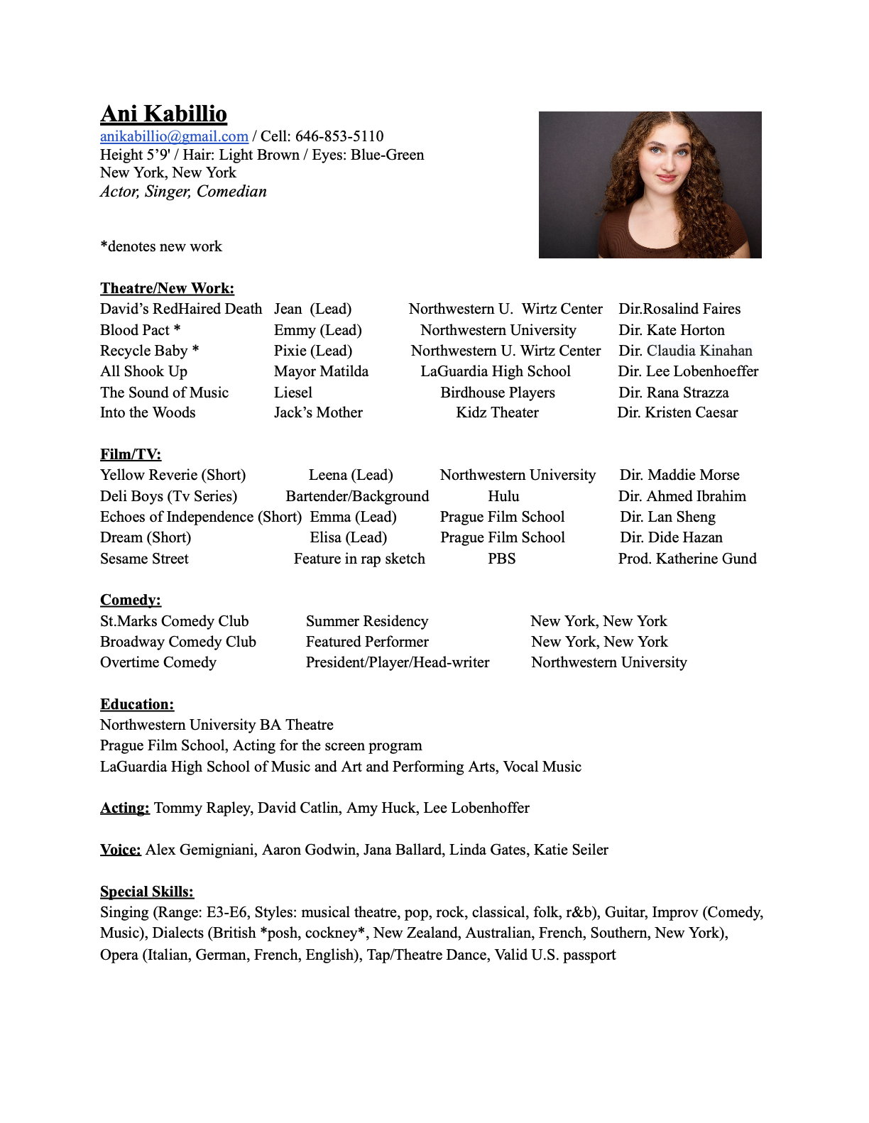 Resume of Ani Kabillio featuring her photo, contact information, height, hair and eye color, location, profession, and a list of her theater, film, comedy, and education experiences with the names of productions, roles, and institutions.