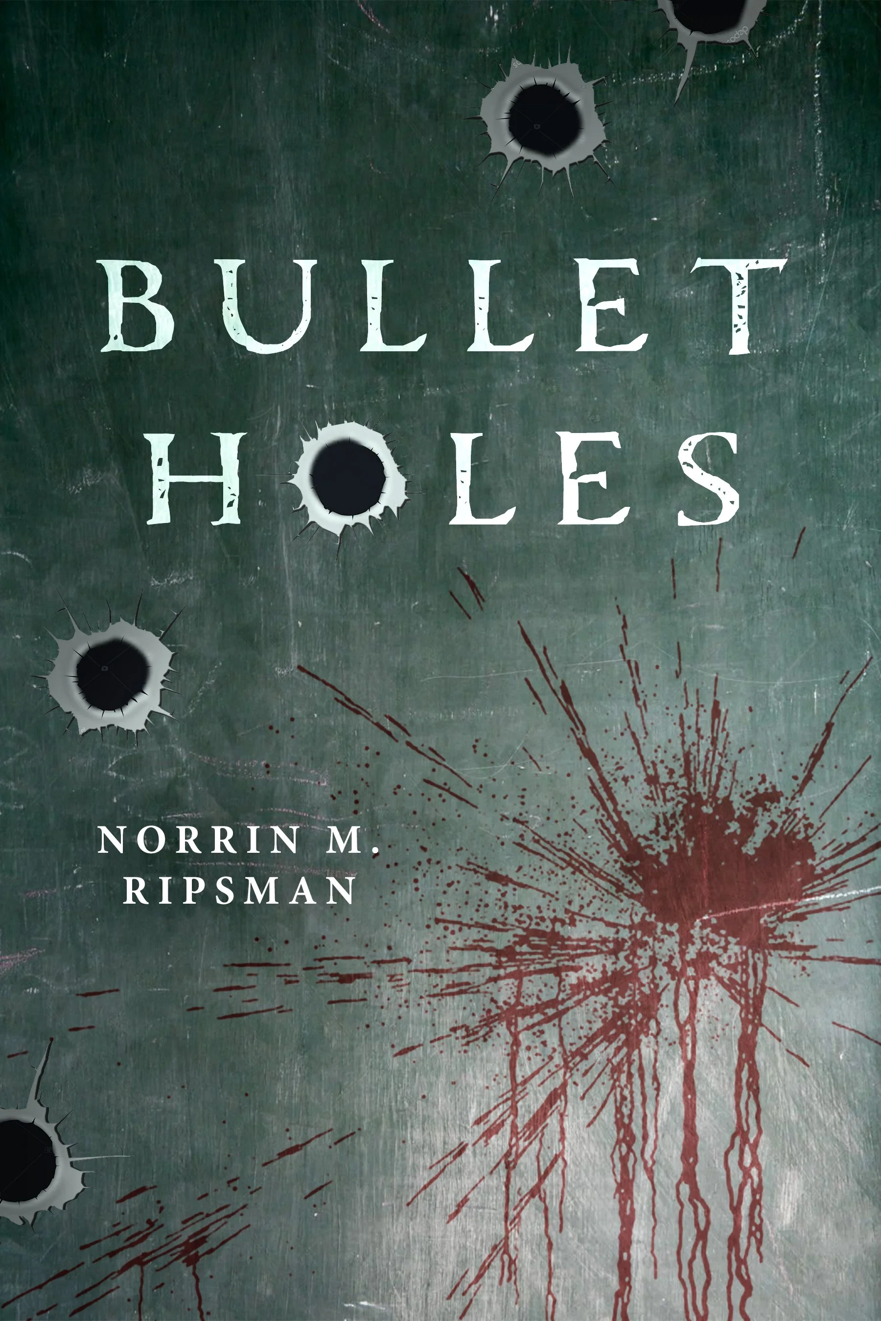 Bullet Holes.jpg