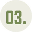 A green circular graphic with the number '03.' inside.