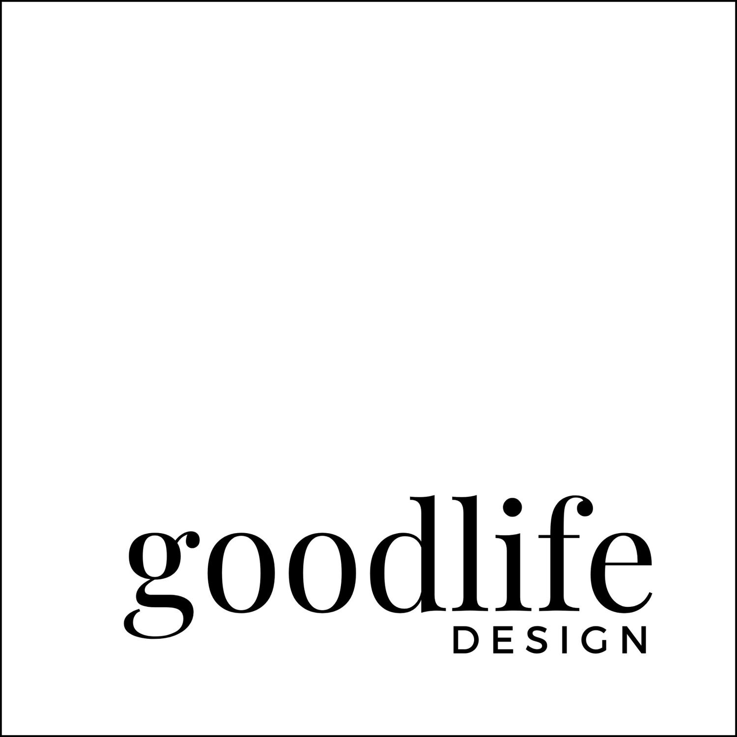 Goodlife Design Consulting