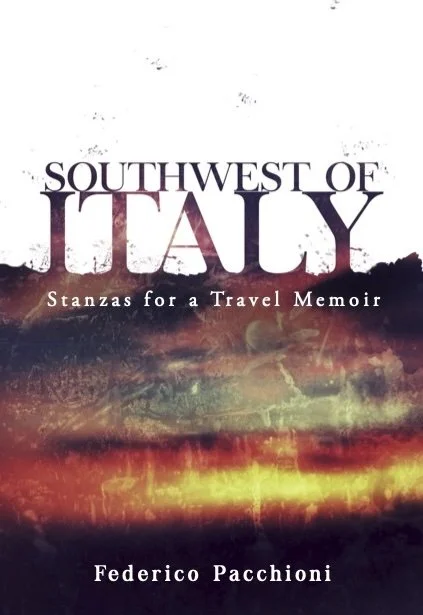 Book cover titled 'Southwest of Italy: Stanzas for a Travel Memoir' by Federico Pacchioni with a landscape background.