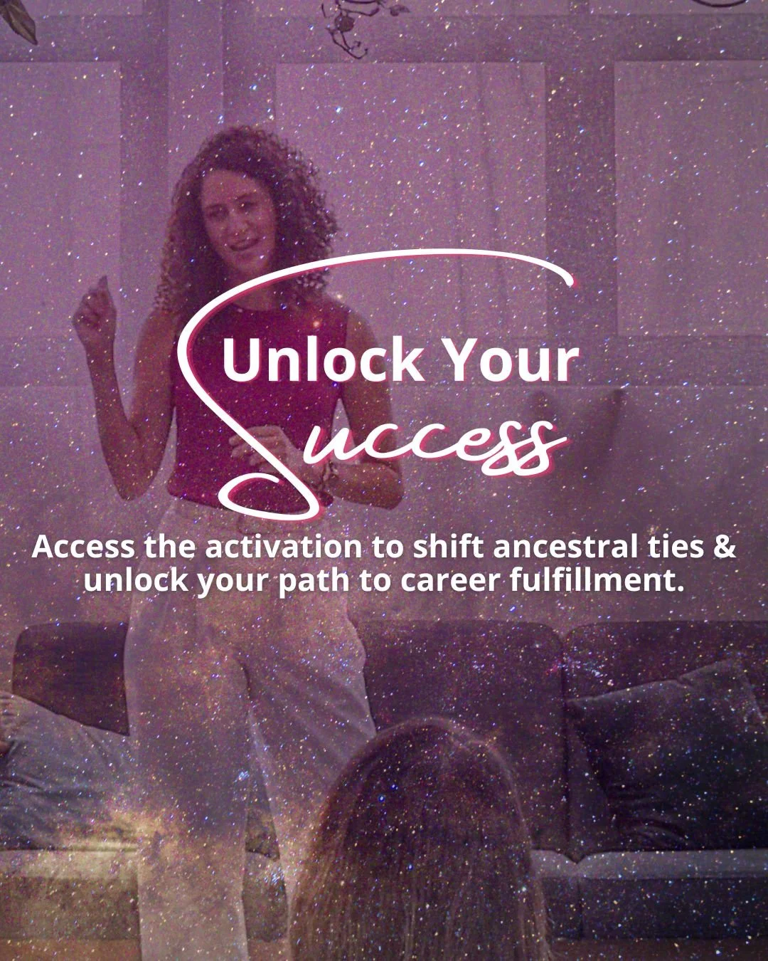 Clear Ancestral Blocks - Unlock your Career Success