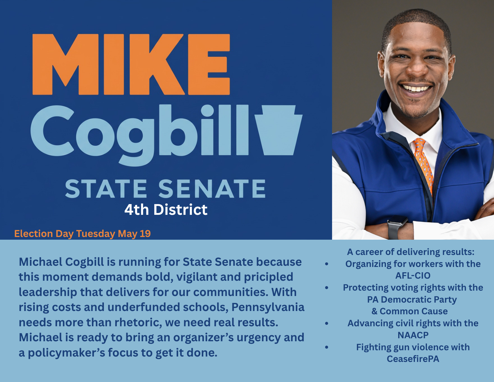 Campaign poster for Mike Cogbill running for State Senate in the 4th District, featuring a smiling man in a blue vest and orange tie, with campaign details and reasons for election.