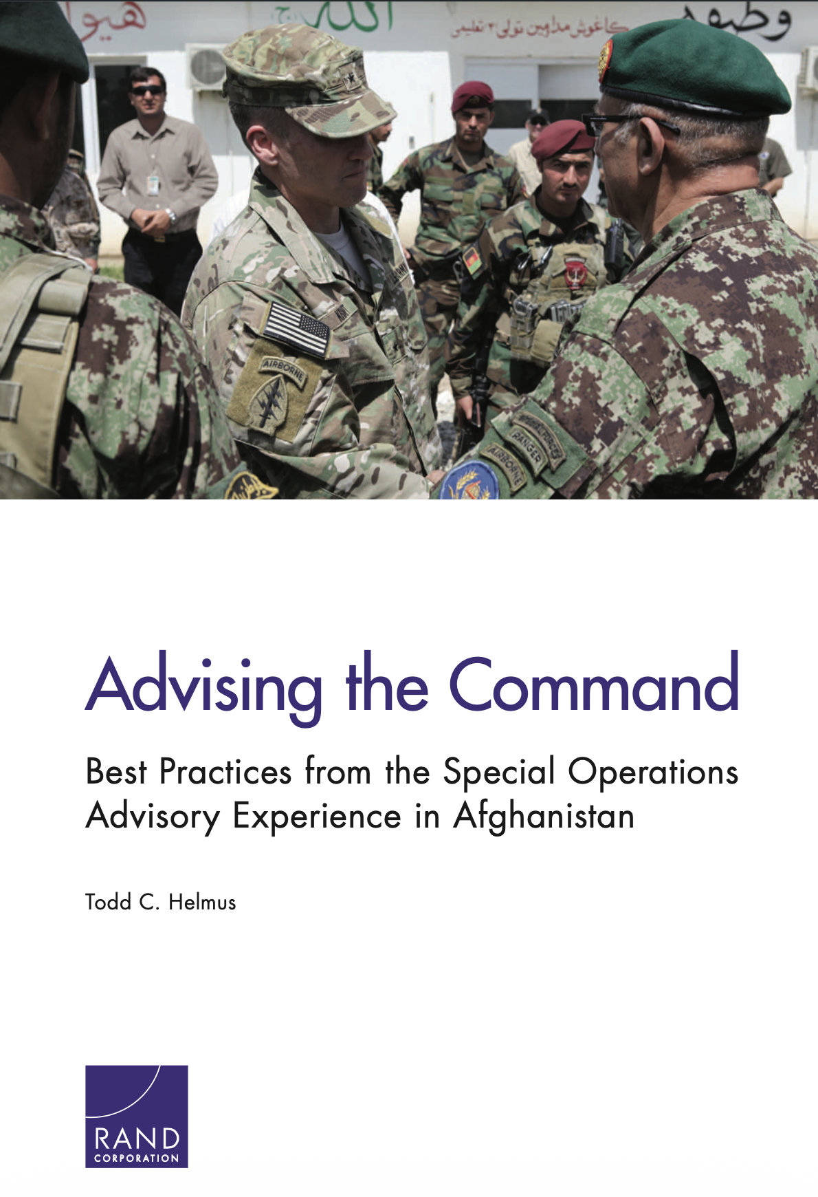 Advising the Command: Best Practices from the Special Operations Advisory Experience in Afghanistan