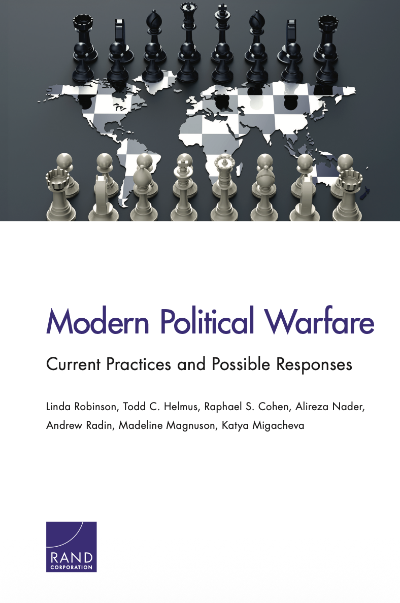 Modern Political Warfare: Current Practices and Possible Responses