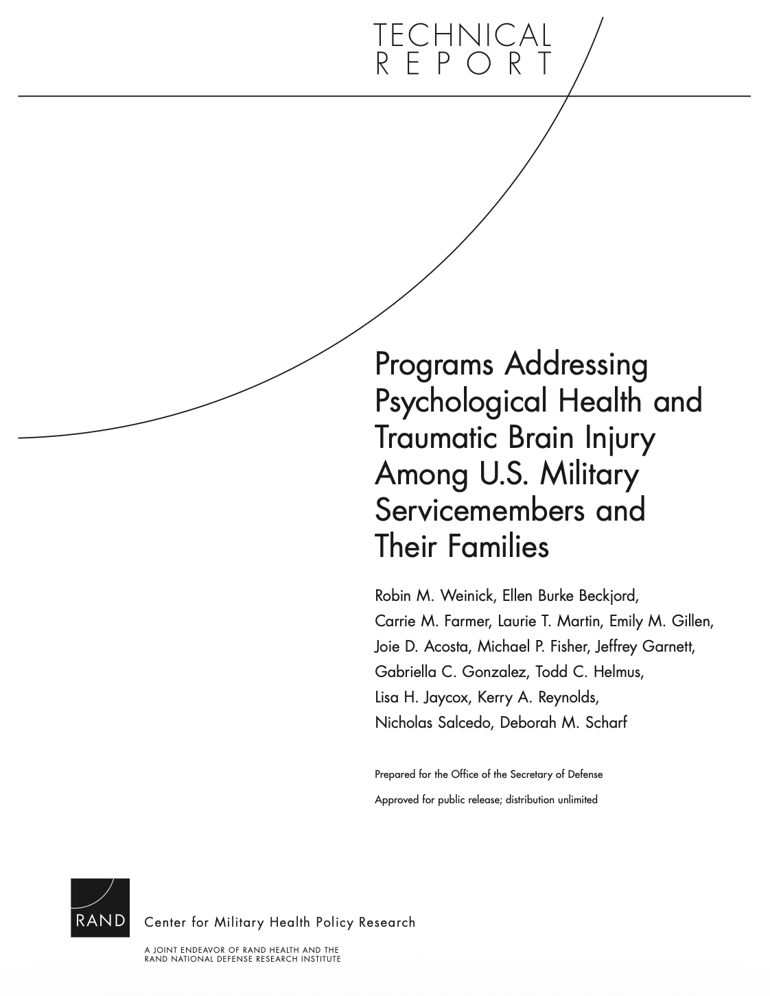 Programs Addressing Psychological Health and Traumatic Brain Injury Among U.S. Military Servicemembers and Their Families