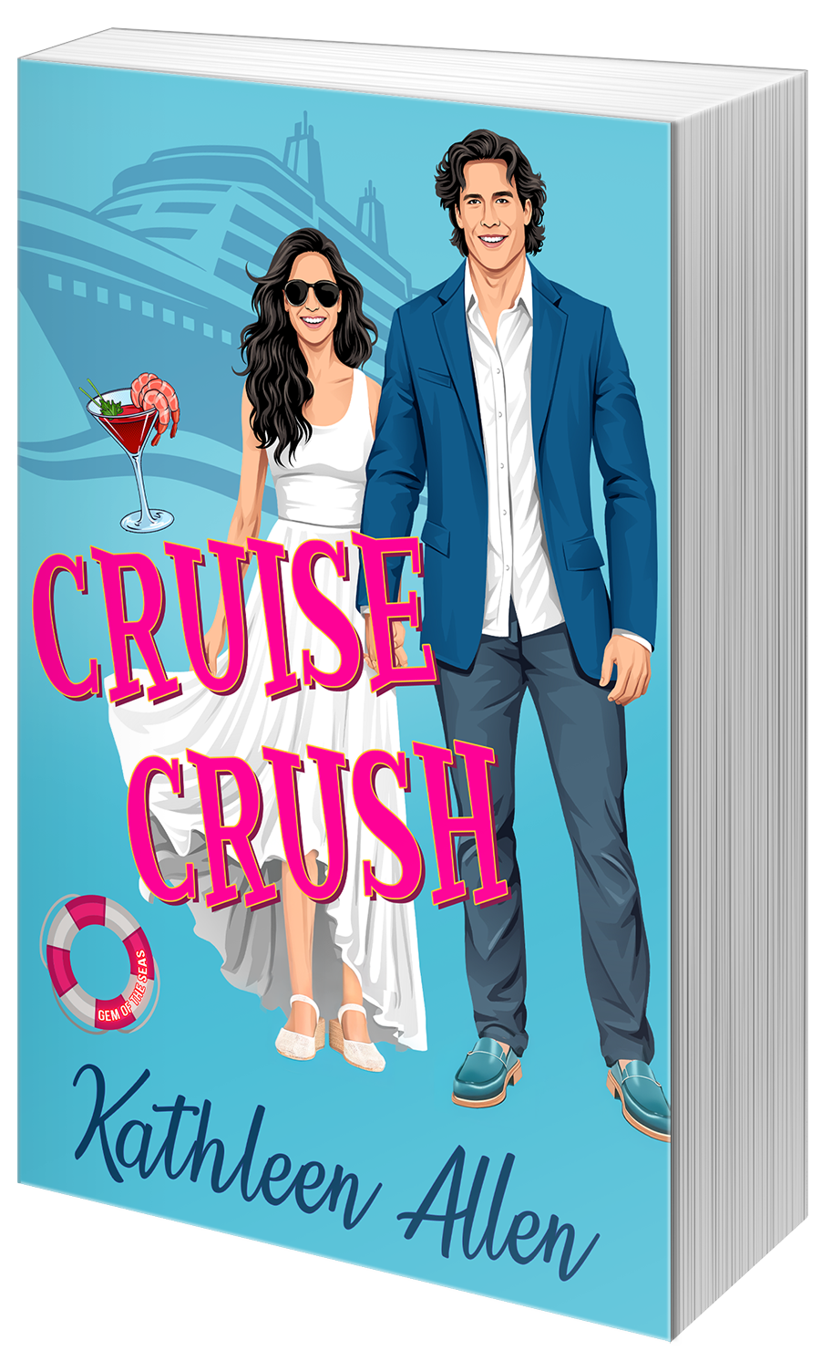 Book cover for "Cruise Crush" by Kathleen Allen featuring a smiling couple, a woman in a white dress with sunglasses and a man in a blue blazer, walking in front of a cruise ship background with a cocktail and a life preserver illustration.