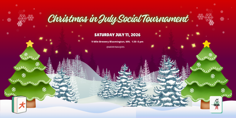 Christmas in July Mahjong Social Tournament