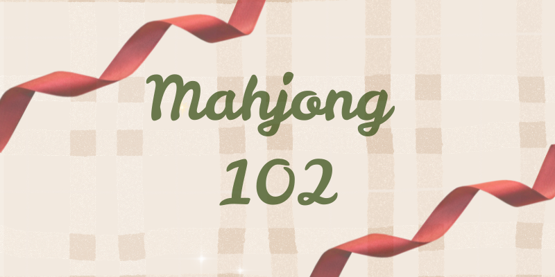 Mahjong 102
