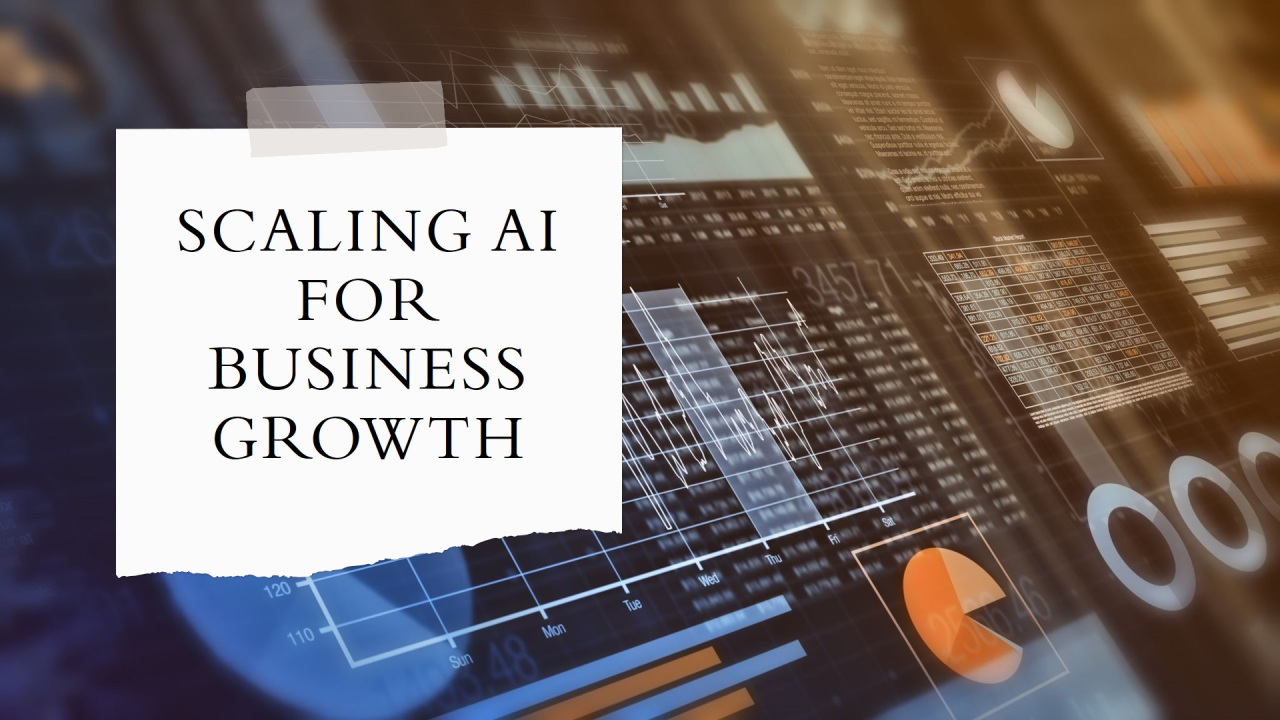 Breaking AI Barriers pt. 6: Scaling for Business growth