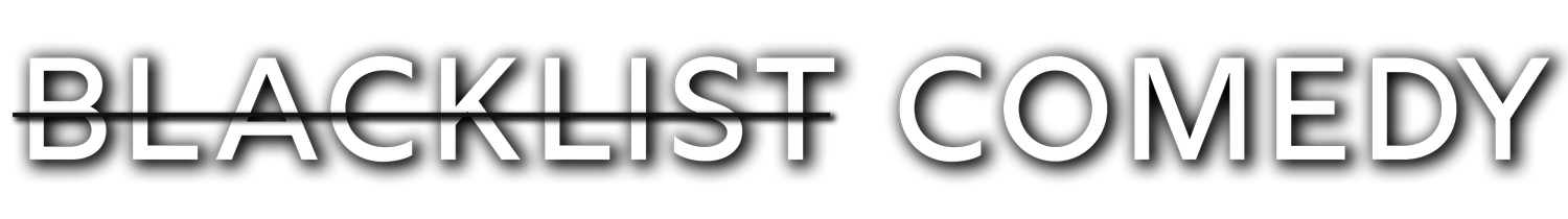 Blacklist Comedy