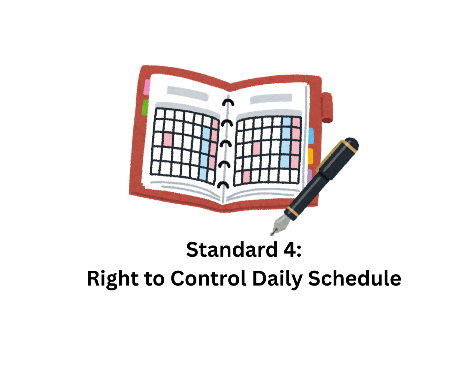 Standard+4+Right+to+Control+Daily+Schedule.png
