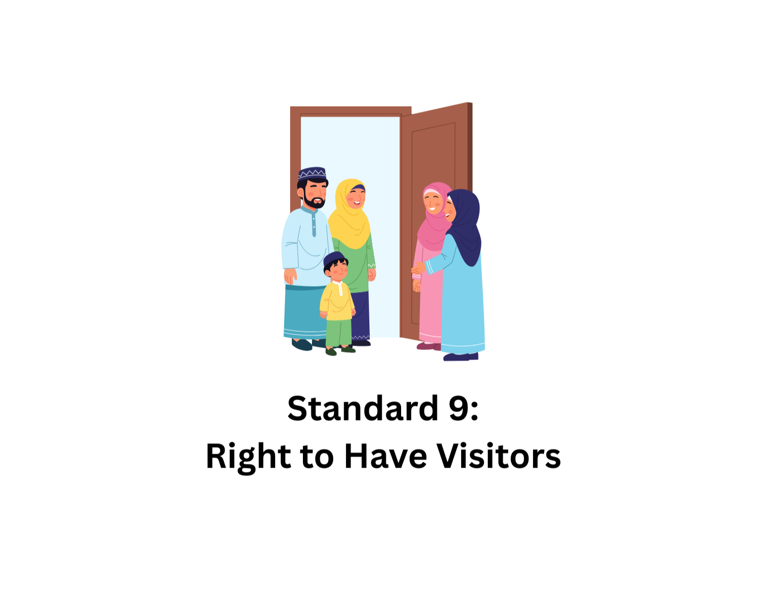 Standard+9+Right+to+Have+Visitors.png