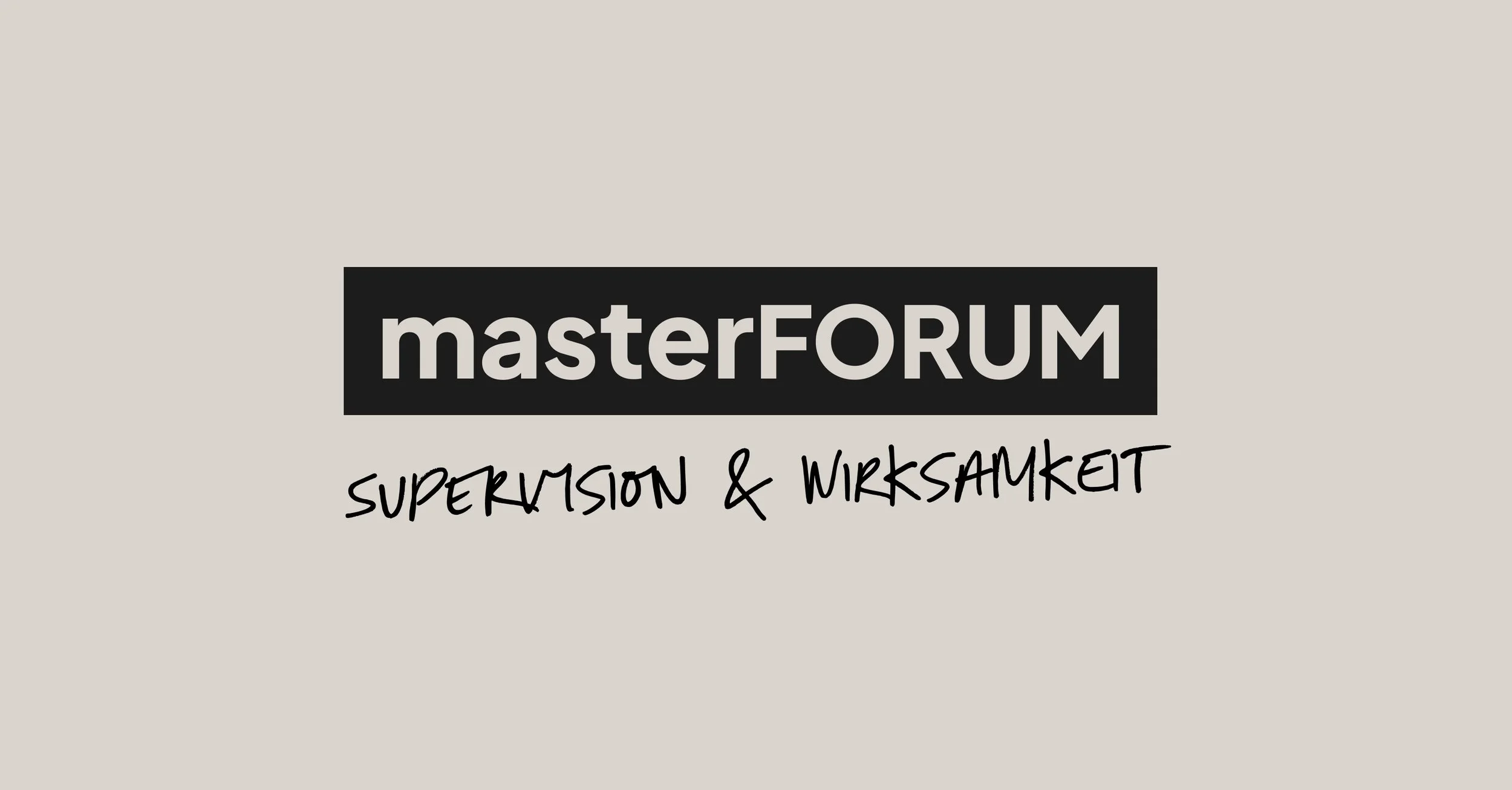 masterForum - Supervision & Wirksamkeit