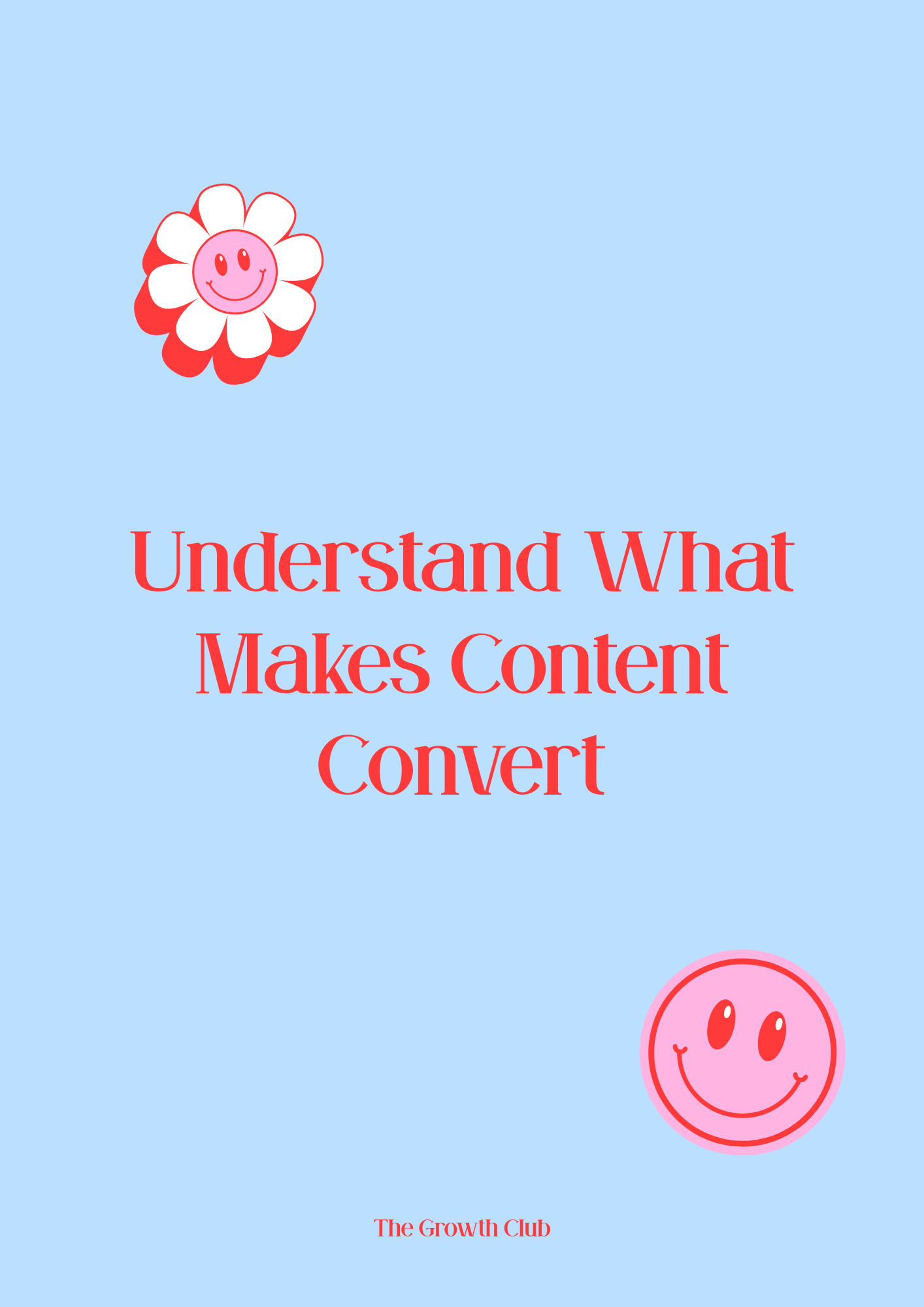 Understand What Makes Content Convert