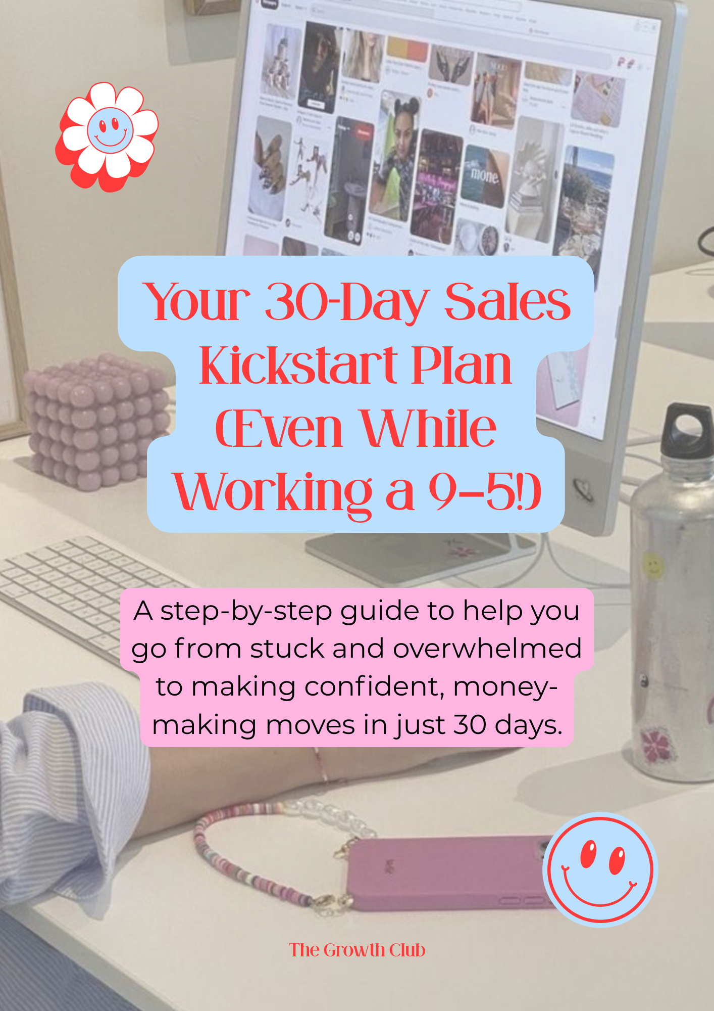 Your 30-Day Sales Kickstart Plan (Even While Working a 9–5!)