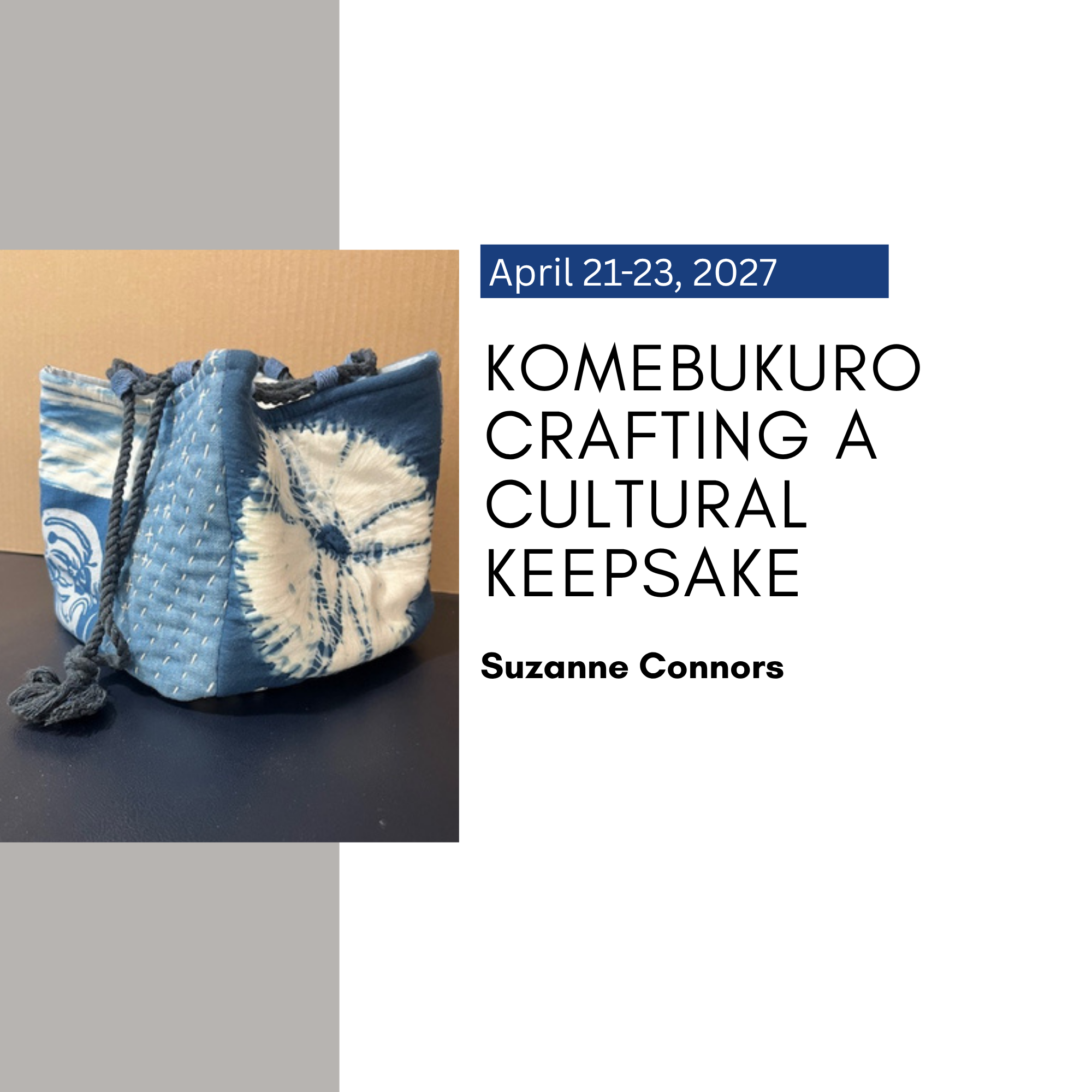 Komebukuro: Crafting a Cultural Keepsake