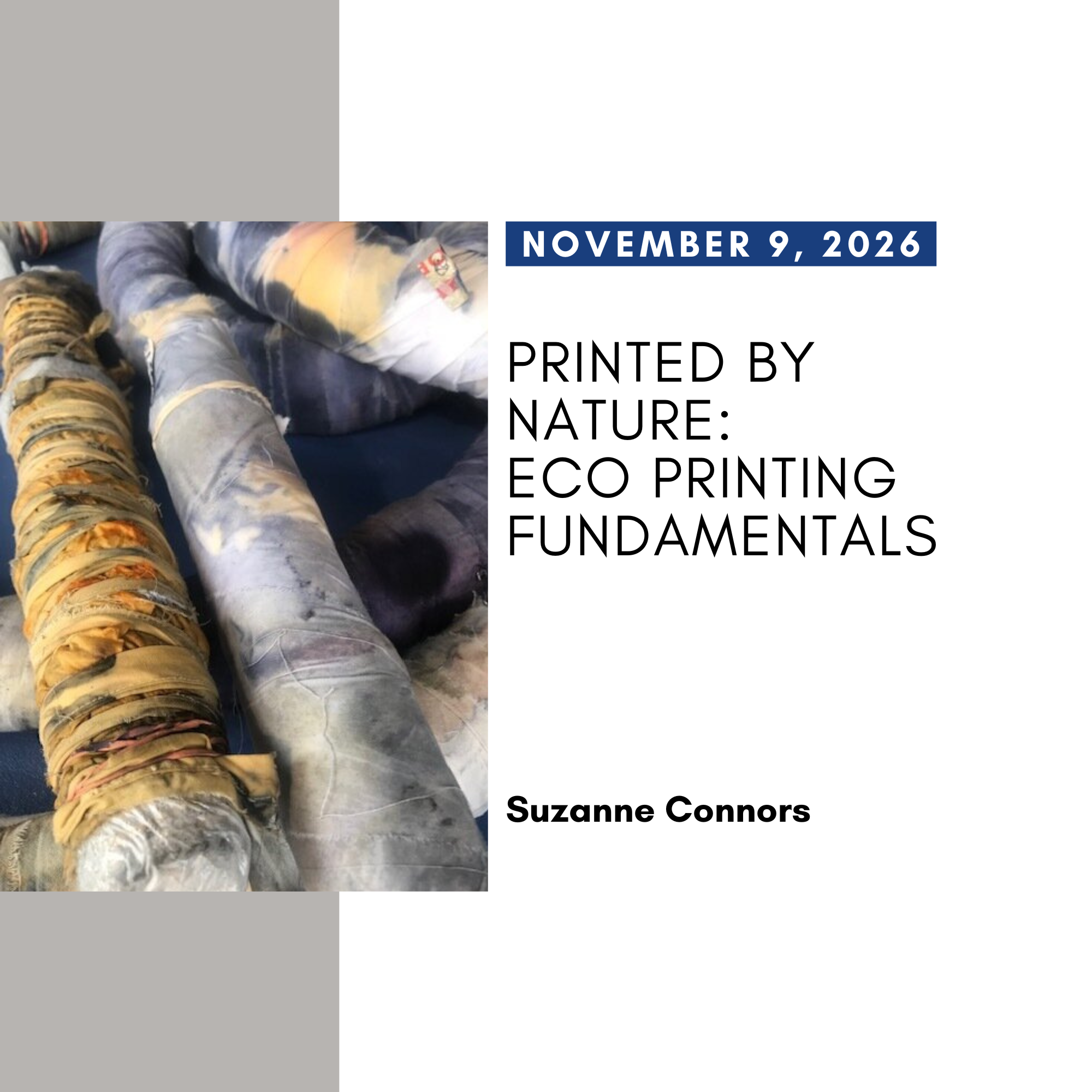 Printed by Nature: Eco Printing Fundamentals with Suzanne Connors