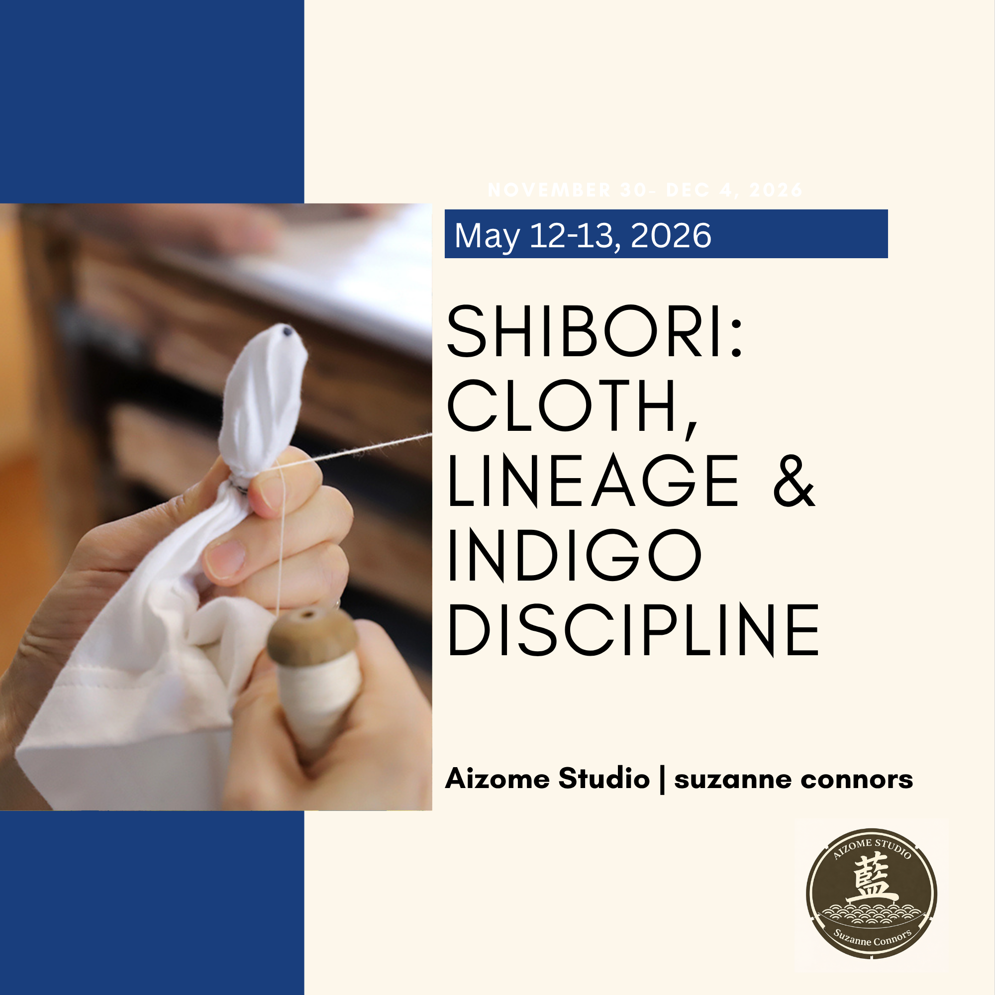 Shibori: Cloth, Lineage & Indigo Discipline