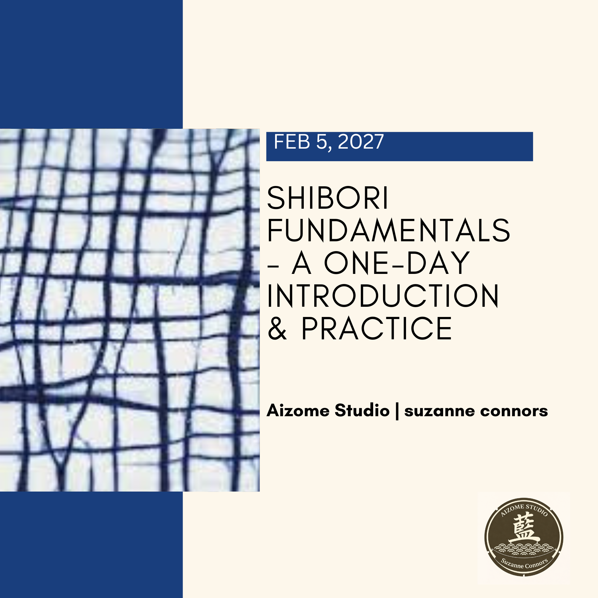 Shibori Fundamentals: A One-Day Introduction & Practice ($180)