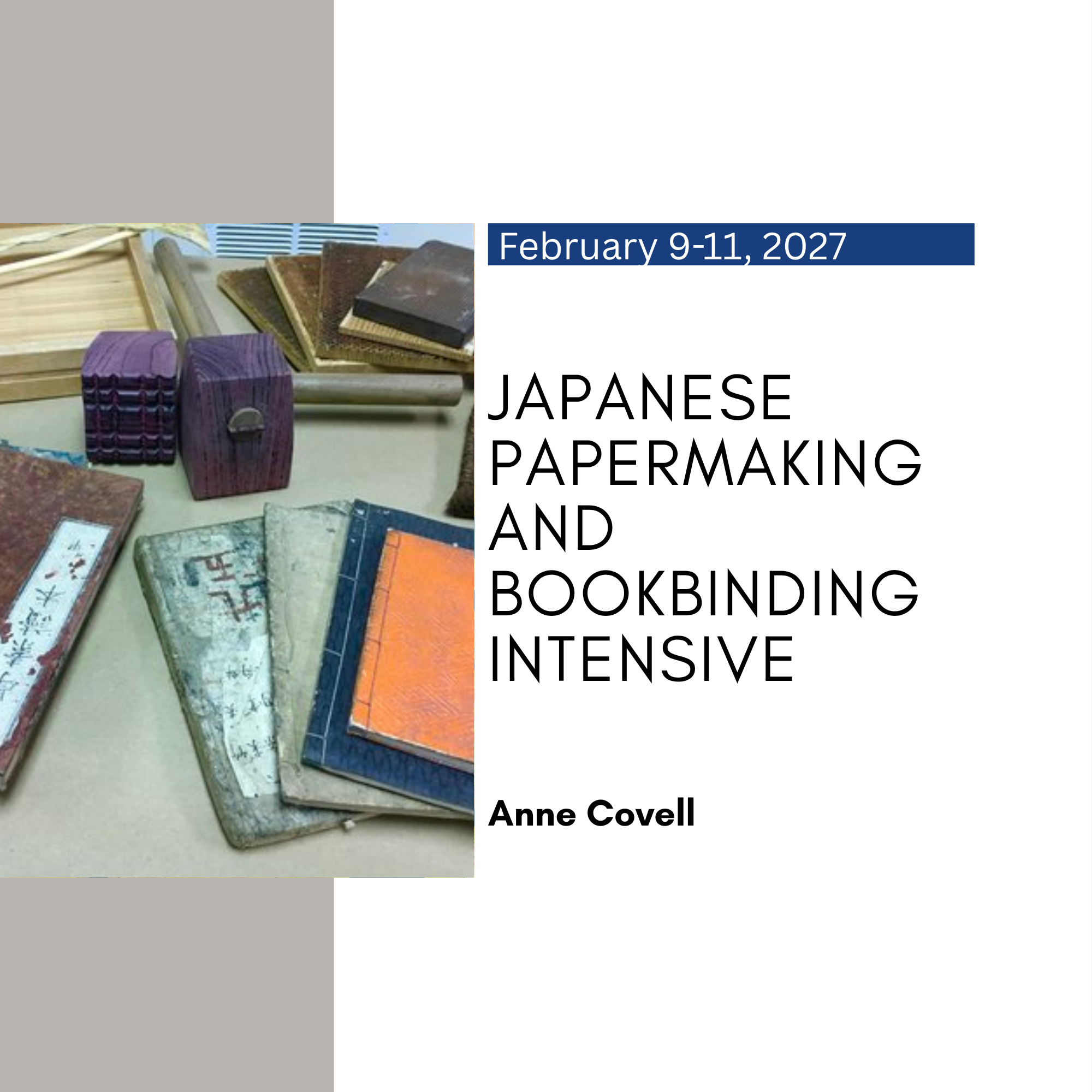 Japanese Papermaking & Bookbinding Intensive with Anne Covell