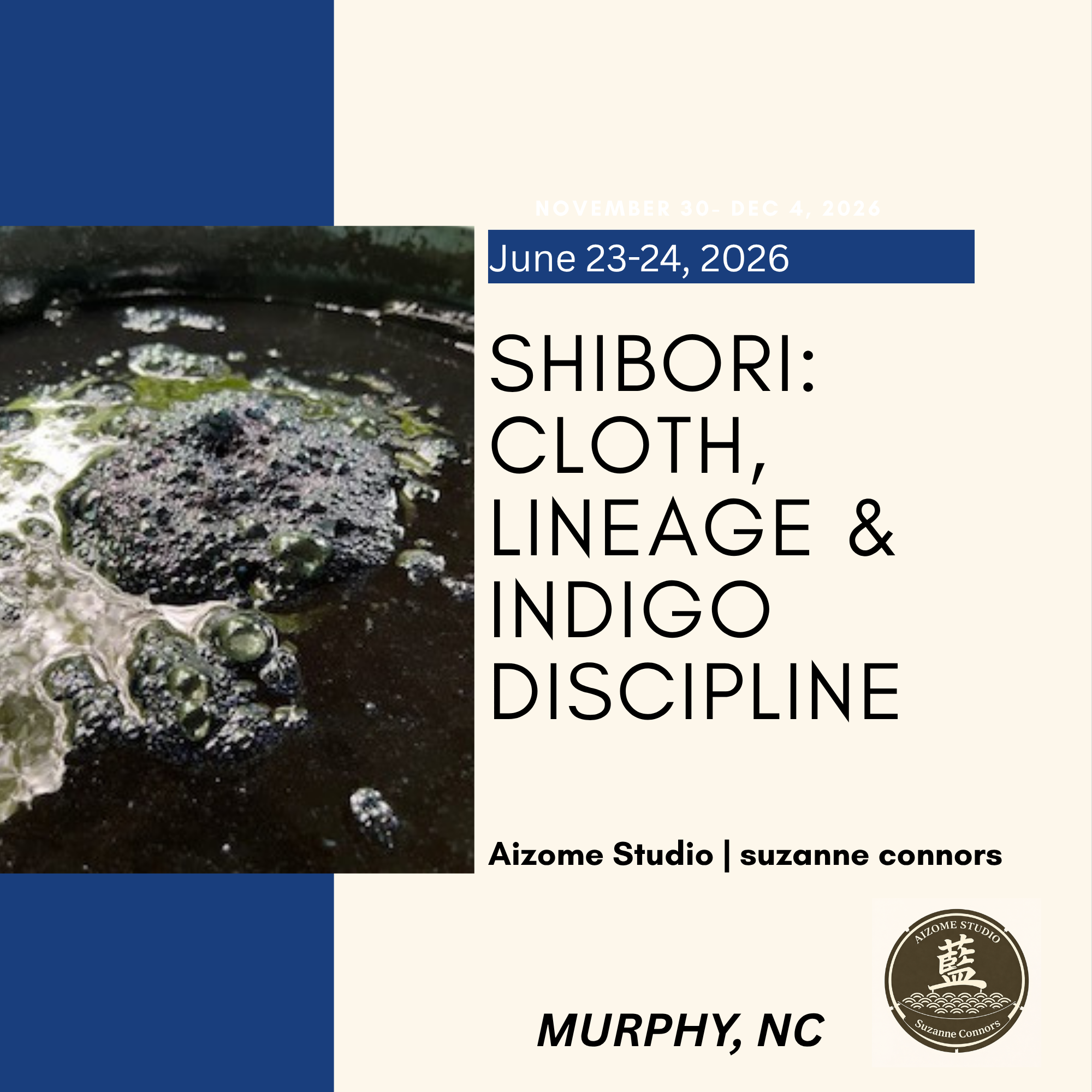 Shibori :Cloth, Lineage & Indigo Discipline