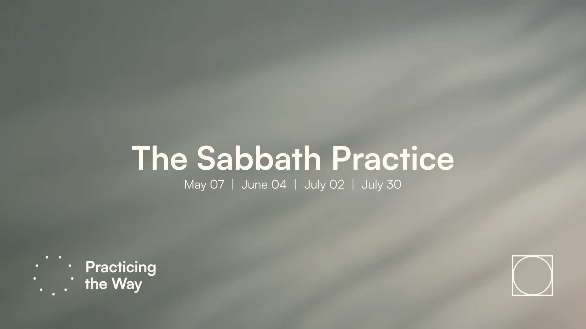 The Sabbath Practice