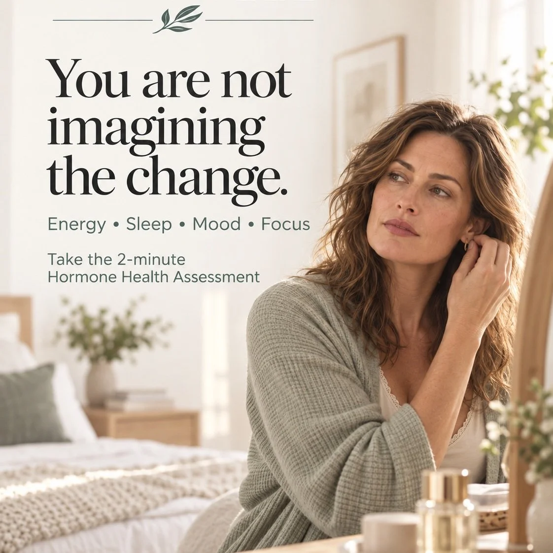 You are not imagining the change. 🌿

Changes in:

✨ Energy
✨ Sleep
✨ Mood
✨ Focus
✨ Menstrual cycles
✨ Body composition
✨ Sexual health

can be easy to dismiss as stress or simply getting older.

These symptoms can have many possible causes. SkanWel