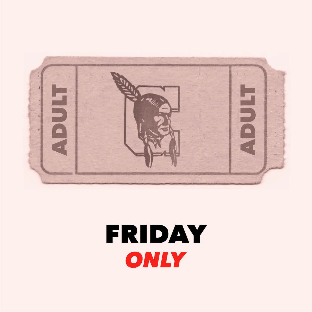Adult: Friday Only Events Pass