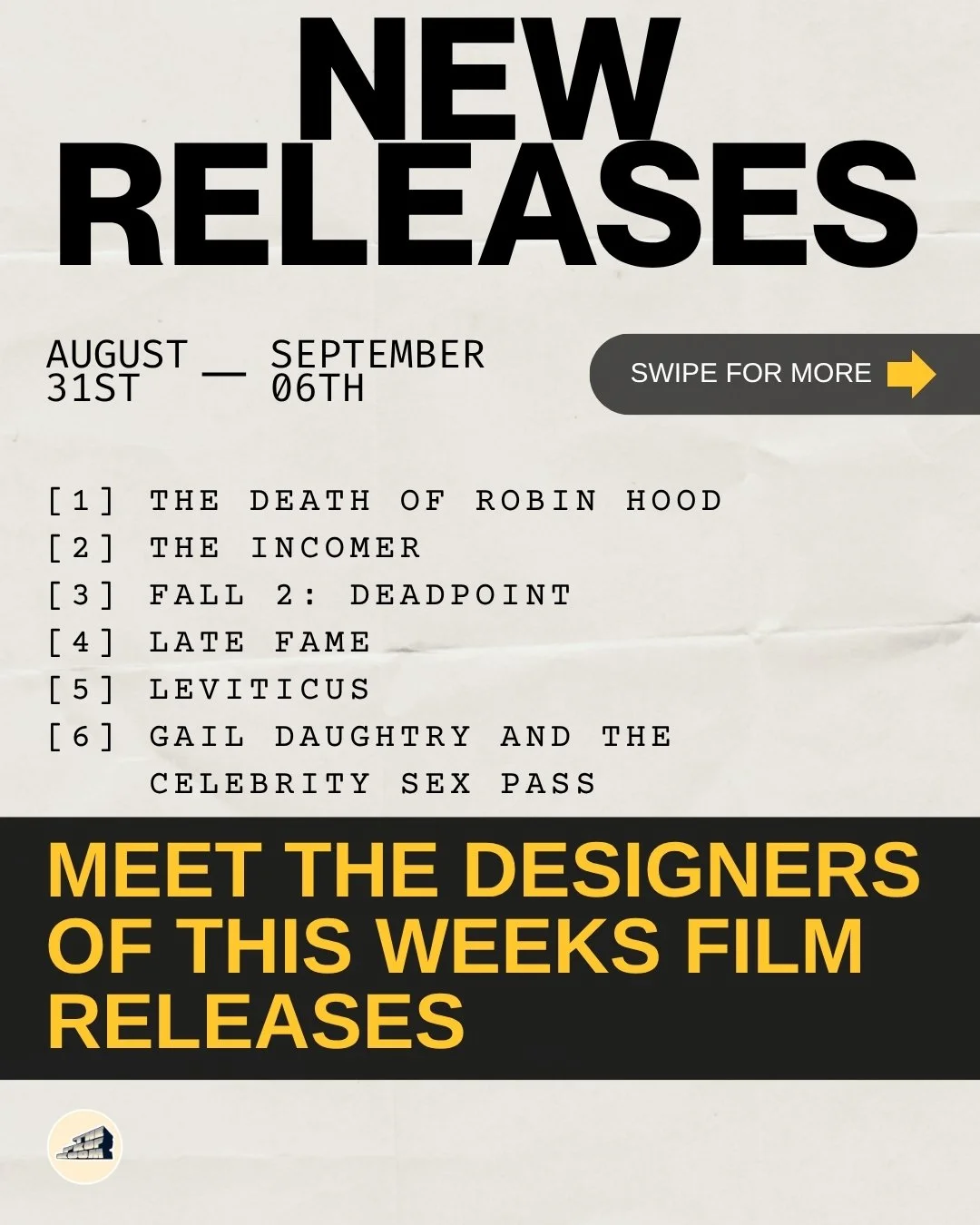 🎬 NEW RELEASES &mdash; August 31st to September 6th 🎬

This week's lineup is stacked, and we're shining a light on the incredible production designers building the worlds behind the camera. Swipe through to meet the talent &rarr;

[1] THE DEATH OF 