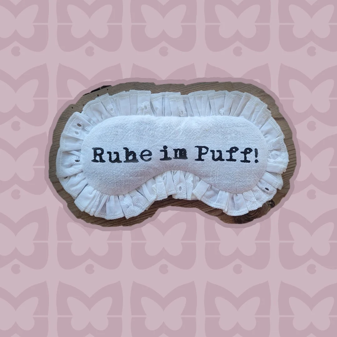Weintraubenkernkissen für Augen "Ruhe im Puff!"