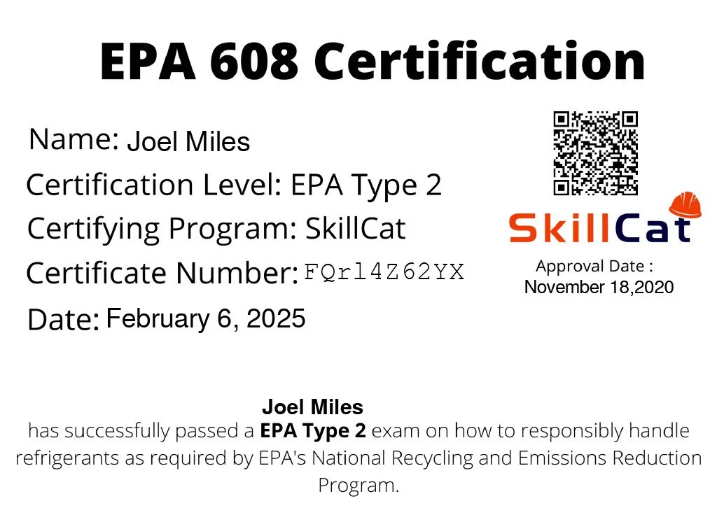 EPA 608 Certification for Joel Miles, EPA Type 2, SkillCat, certificate number FQr14Z62YX, issued on February 6, 2025, with a QR code, SkillCat logo, and approval date of November 18, 2020.