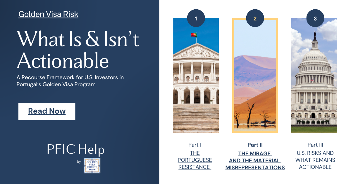 What Is and Isn’t Actionable: A Recourse Framework for U.S. Investors in Portugal's Golden Visa Program Part II: The Mirage and the Misrepresentations
