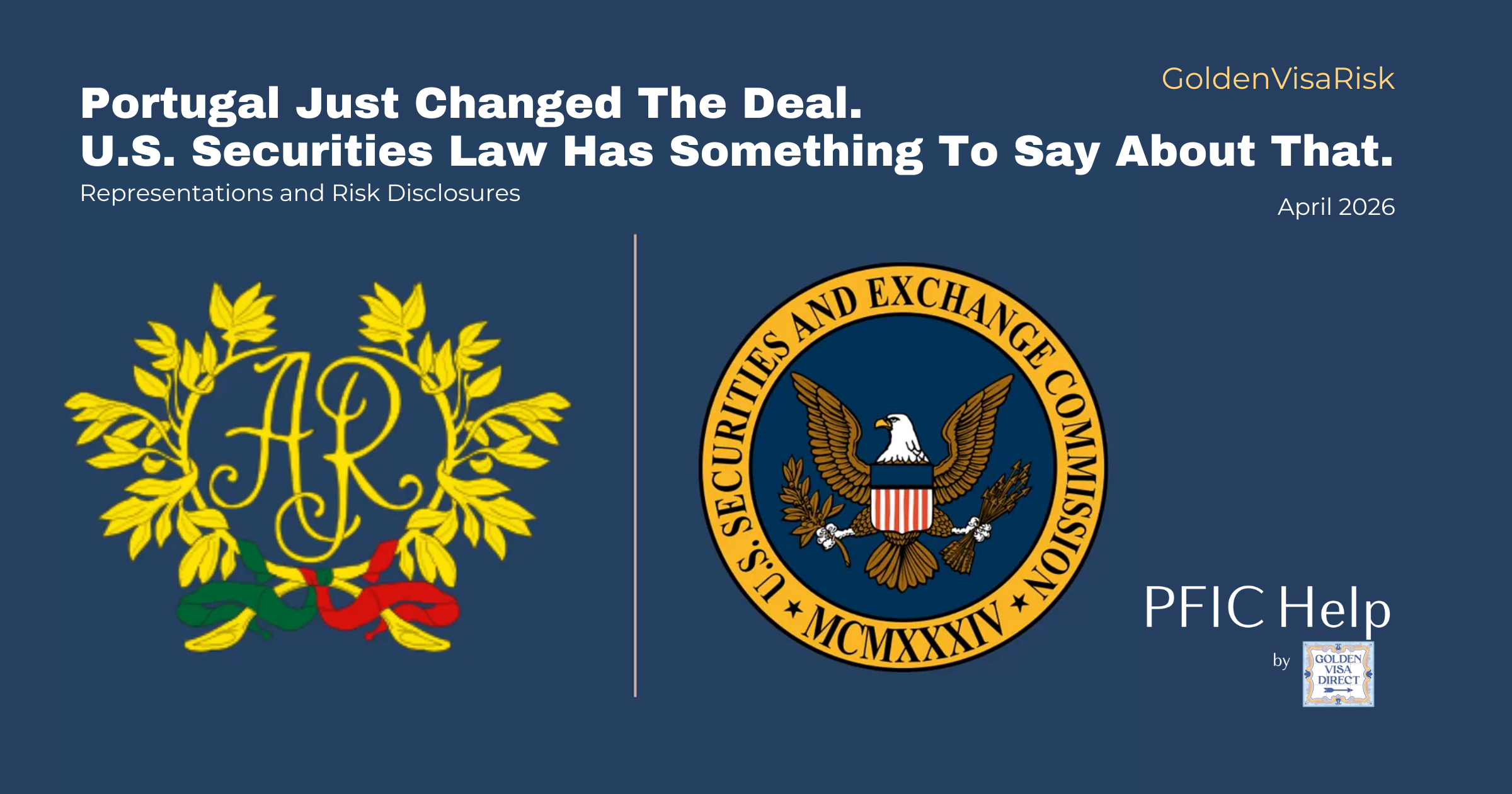 Portugal Just Changed the Deal.  U.S. Securities Law Has Something to Say About That.