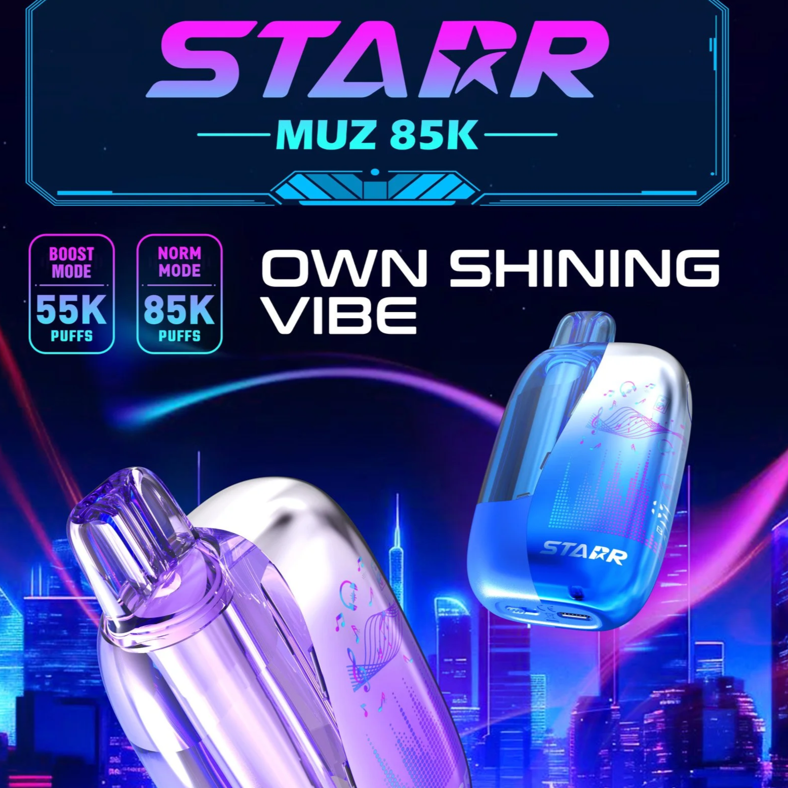 Digital advertisement for STARZ MUZ 85K vaping devices featuring purple and blue futuristic cityscape background with glowing lights, showing two vape models, one purple and one blue, with emphasis on their sleek design and features like boost and norm modes for different puff counts.