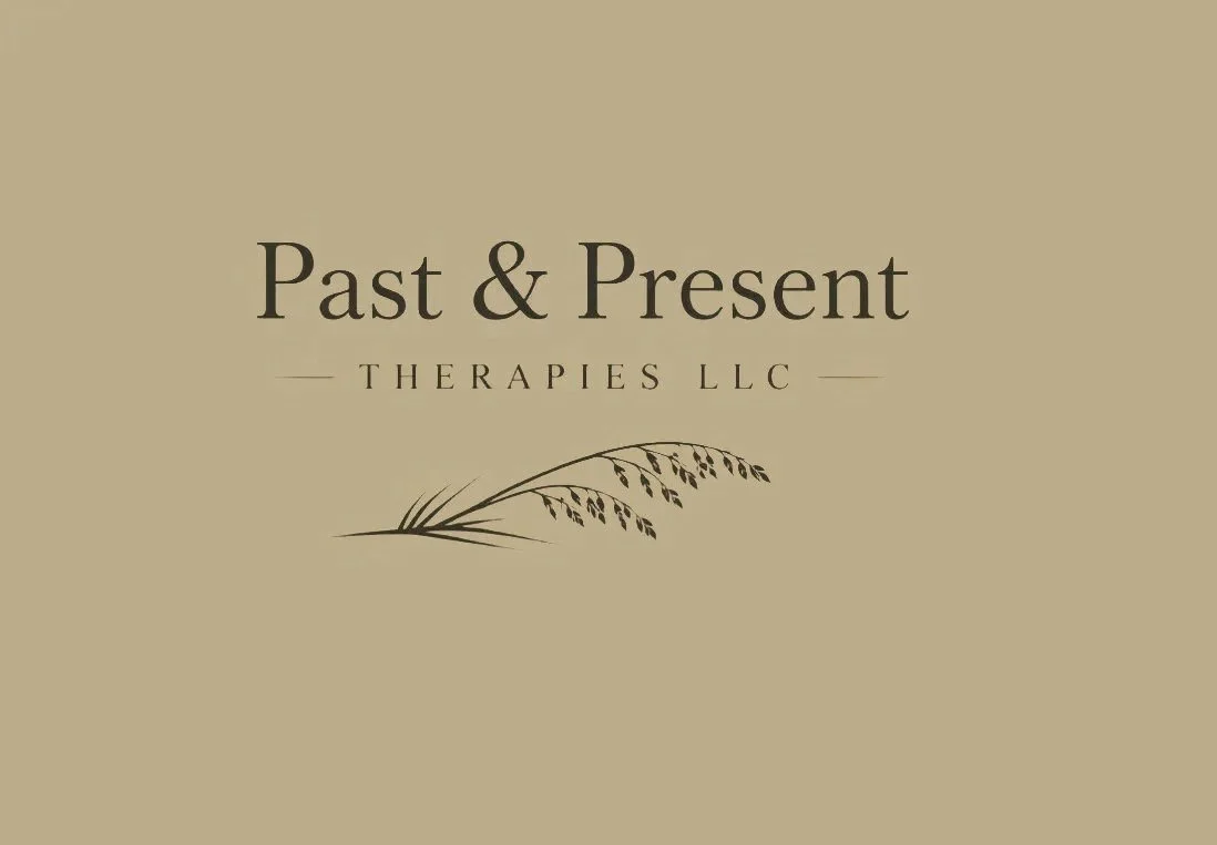 Past &amp; Present Therapies, LLC.