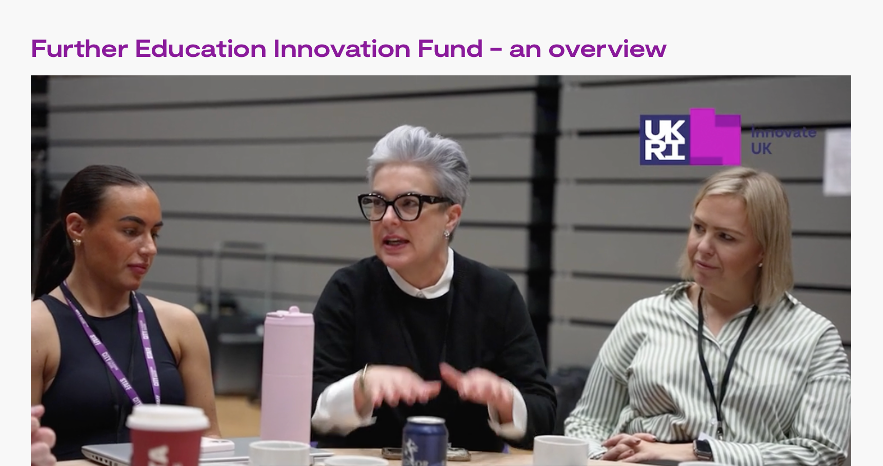 Coral Grainger in discussion, from Innovate UK's Further Education Innovation Fund overview video