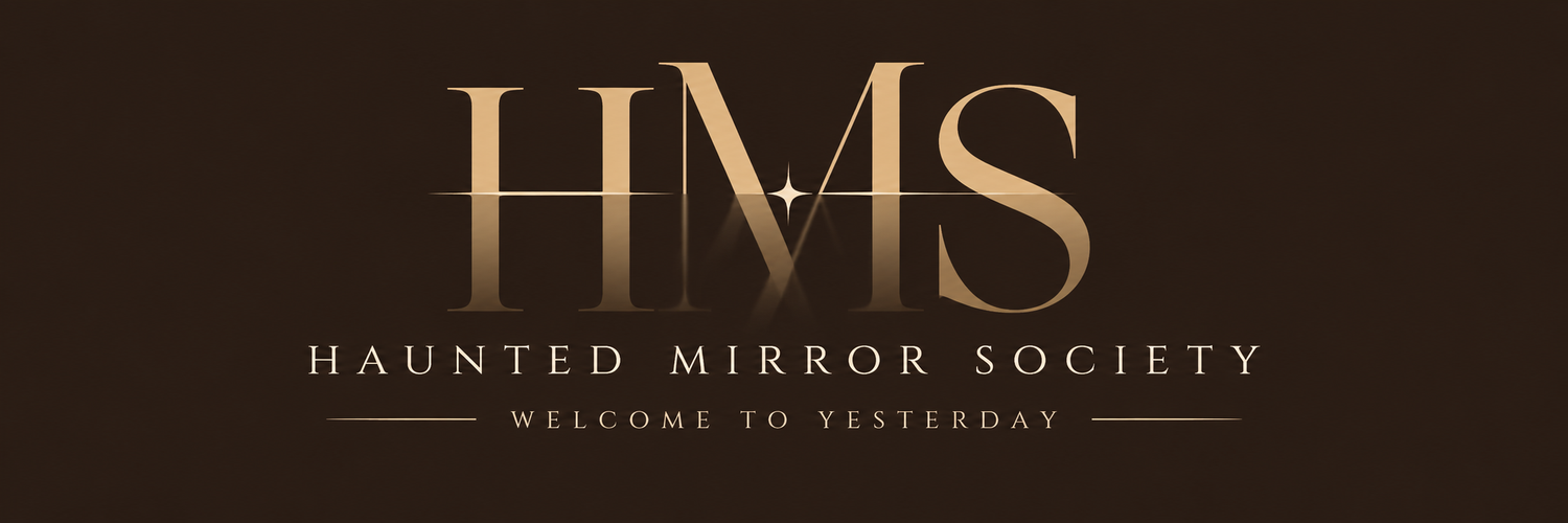 Haunted Mirror Society Archives