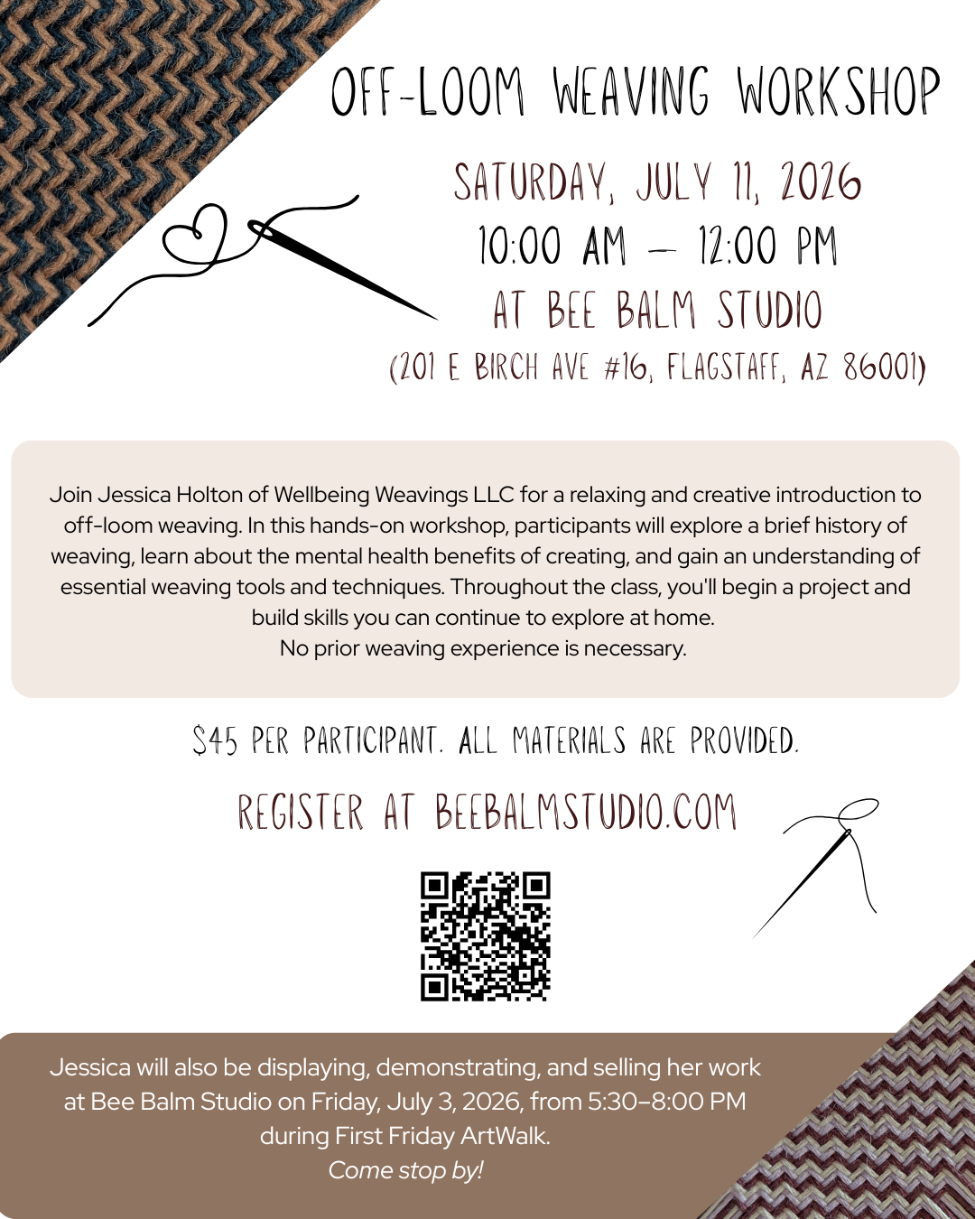 *Postponed* Off-Loom Weaving Workshop , Saturday July 11th - 10AM-12PM