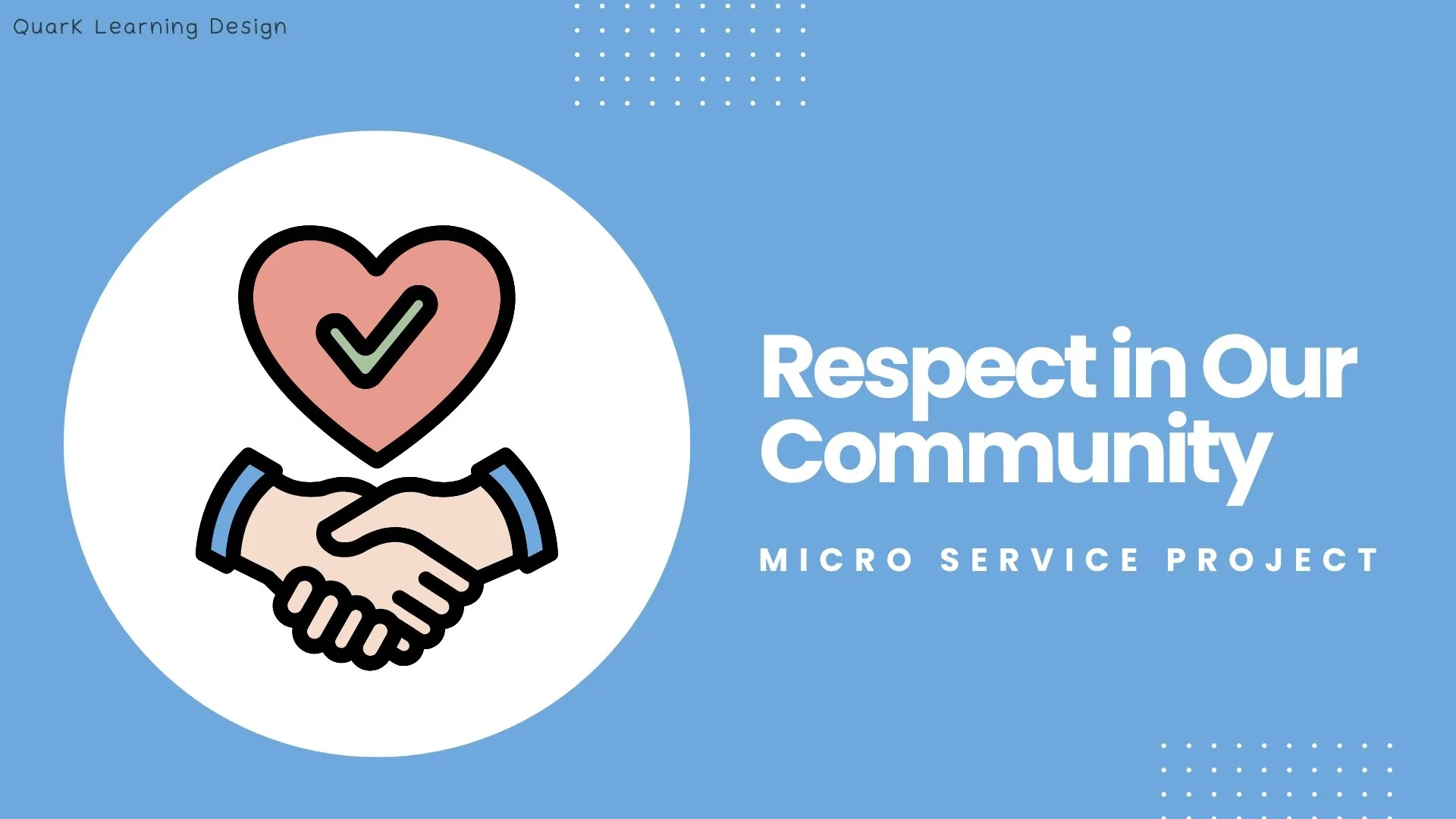 Respect in Our Community; A Micro Service Project