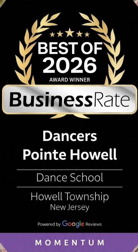 An award badge for Business Rate, recognizing Pointe Howell Dance School in Howell Township, New Jersey, as the Best of 2026 Dancers. The badge features gold laurel leaves, stars, and the Google Reviews logo, with purple branding for Momentum.