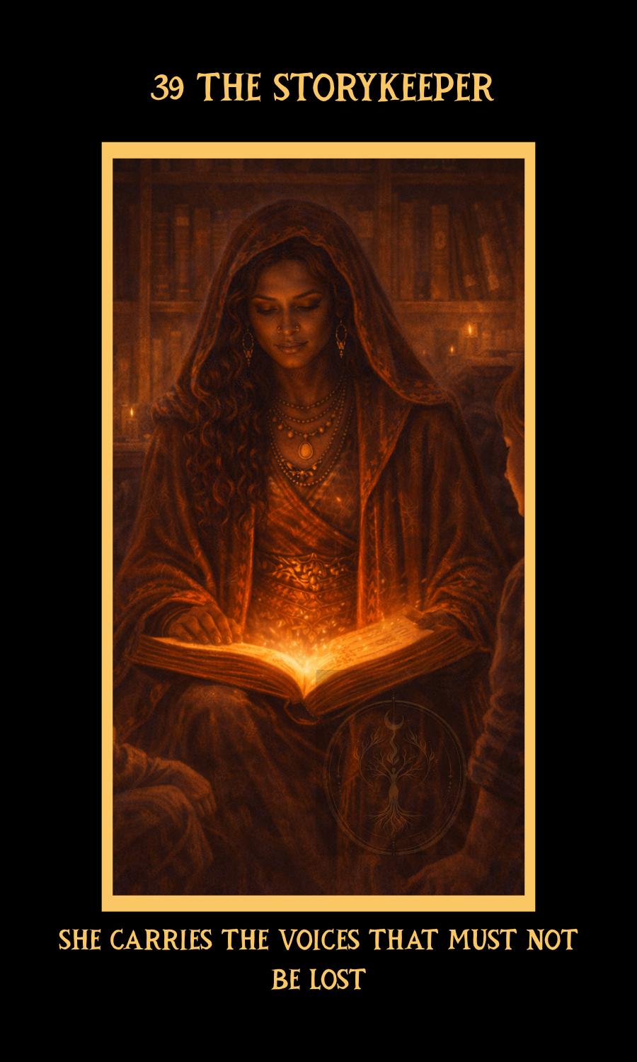 Dangerous Woman Oracle card 39, The Storykeeper