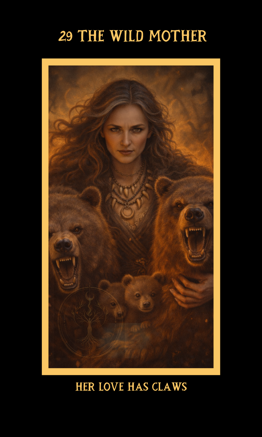 Dangerous Woman Oracle card 29, The Wild Mother