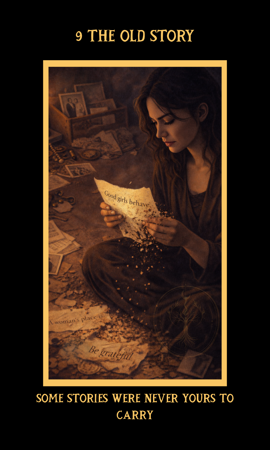 Dangerous Woman Oracle card 9, The Old Story, showing a woman holding a torn page among scattered papers, symbolizing inherited narratives, release, and rewriting the self.