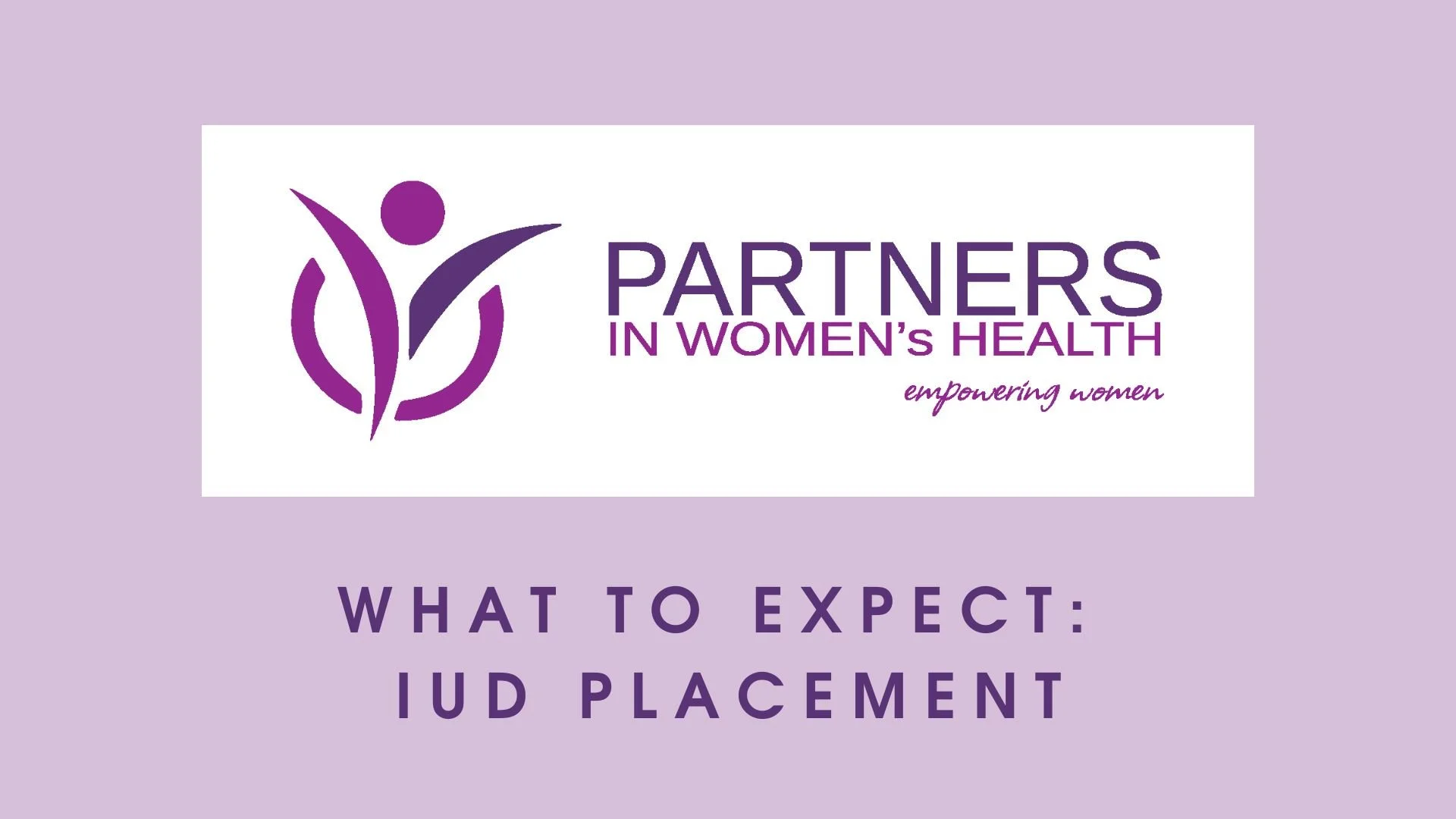 What to Expect IUD Placement.jpg