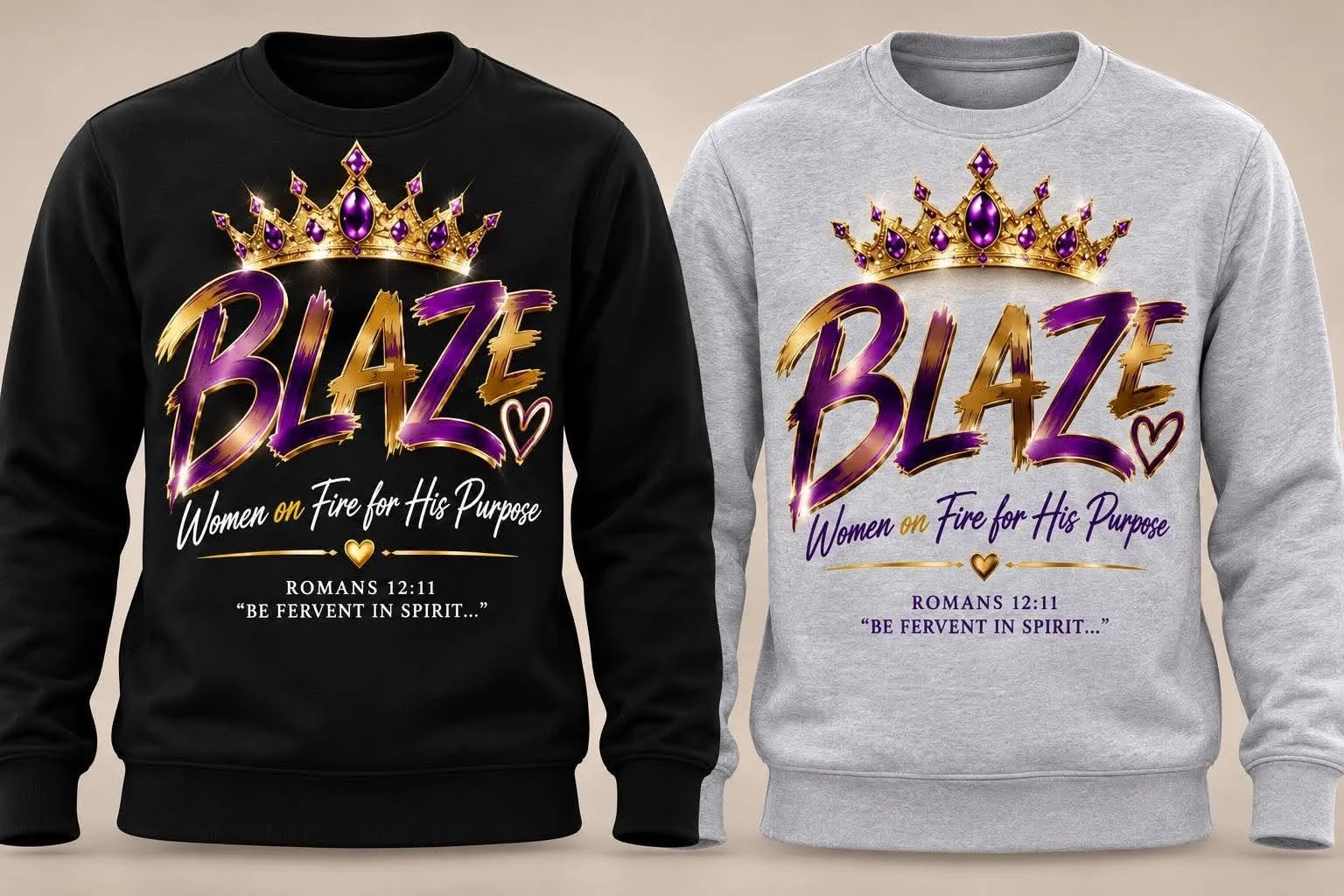 Blaze Inspirational Sweatshirt