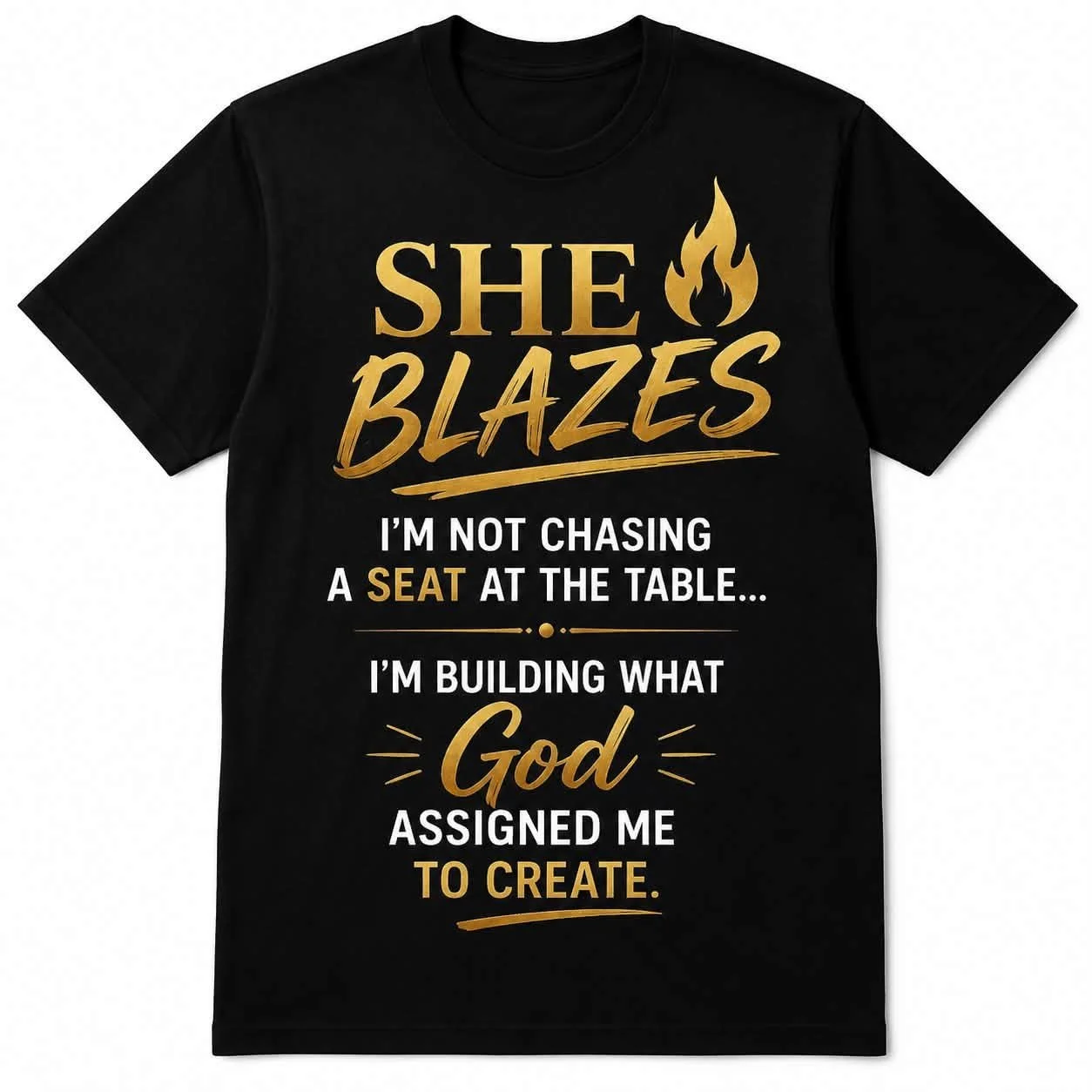 'She Blazes' His Seat T-Shirt