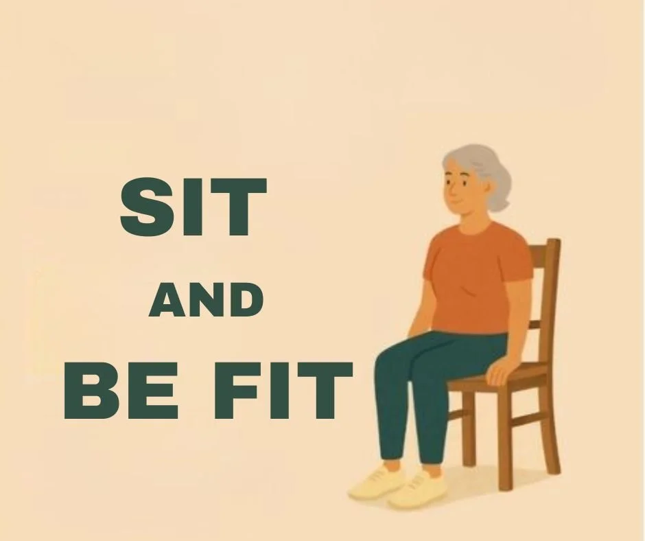 Sit &amp; Be Fit 