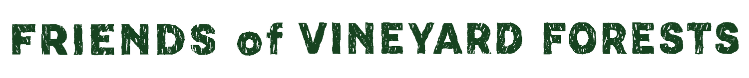 Friends of Vineyard Forests