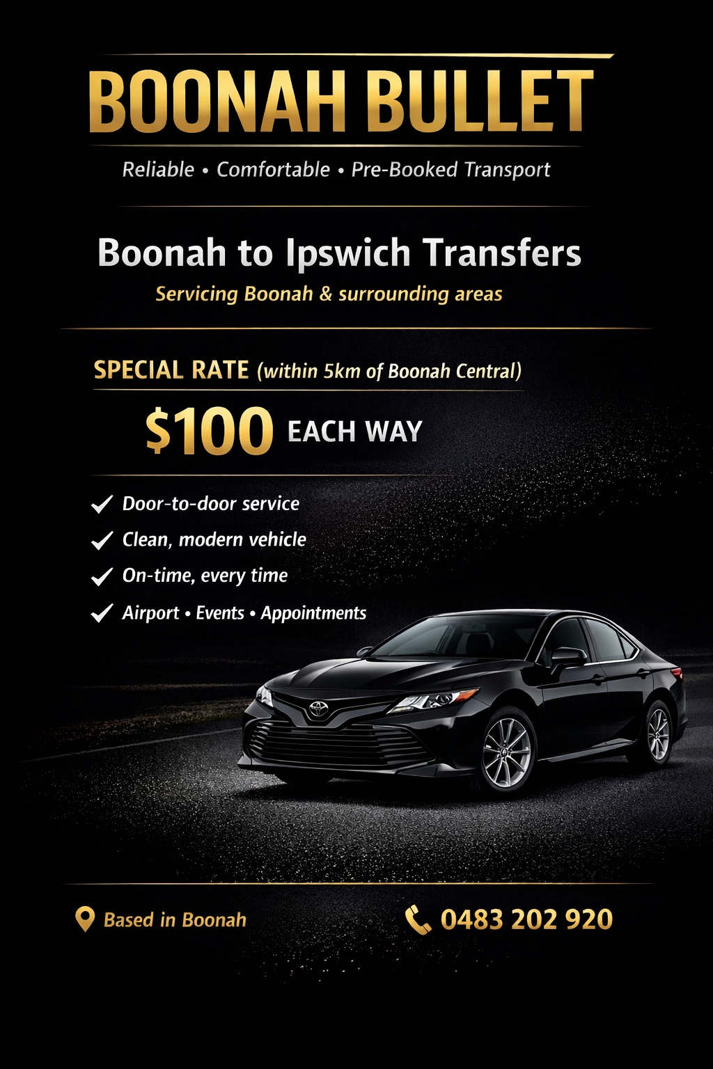 A promotional poster for Boonah Bullet transportation service featuring a black car, contact information, and service details with a black background and gold and white text.